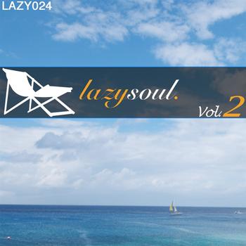 Various Artists - Lazy Soul Vol. 2 Unmixed