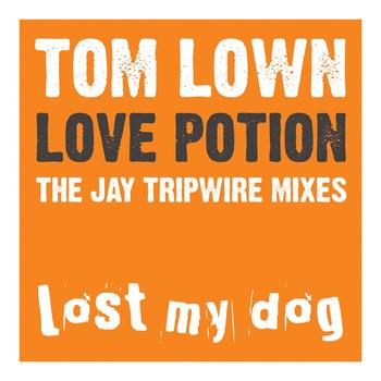 Tom Lown - Love Potion (The Jay Tripwire Mixes)