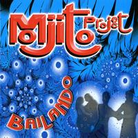 Mojito Project - Bailando