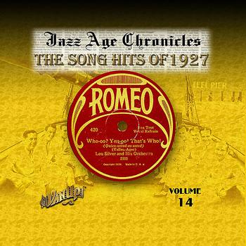 Various Artists - Jazz Age Chronicles Vol. 14: The Song Hits of 1927