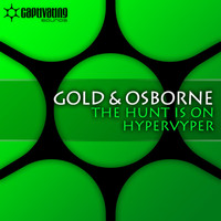 Gold & Osborne - The Hunt Is On / HyperVyper