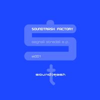 Soundtrash Factory - Segnali stradali - EP