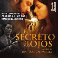 Emilio Kauderer, Federico Jusid, Sebastian Kauderer - El Secreto de Sus Ojos (The Original Motion Pictures Soundtrack)