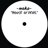 Moko - House of Devil