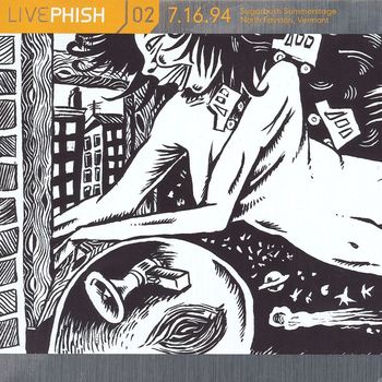 Phish - LivePhish, Vol. 2 7/16/94 (Sugarbush Summerstage, North Fayston, VT)