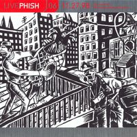 Phish - LivePhish, Vol. 6 11/27/98 (The Centrum, Worcester, MA)