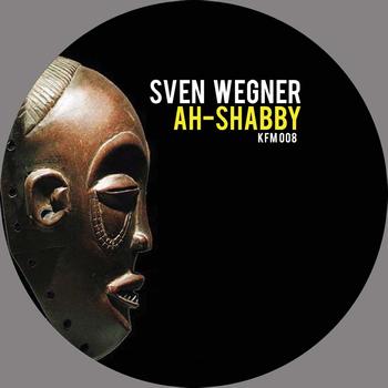 Sven Wegner - Ah-Shabby
