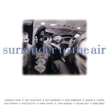 Trey Anastasio - Surrender To The Air