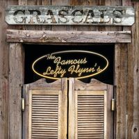 The Grascals - The Famous Lefty Flynn's