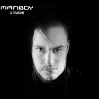 Manboy - A Reason