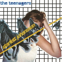 The Teenagers - Starlett Johannson (Explicit)