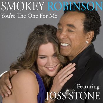 Smokey Robinson - You're The One For Me (feat. Joss Stone)