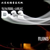 Ruins - Live @ D22
