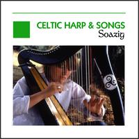 Soazig - Celtic Harp & Songs - Ireland - Scotland - Brittany