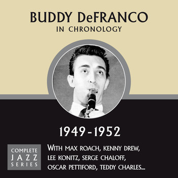 Buddy DeFranco - Complete Jazz Series 1949 - 1952