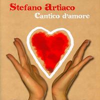 Stefano Artiaco - Cantico D'Amore