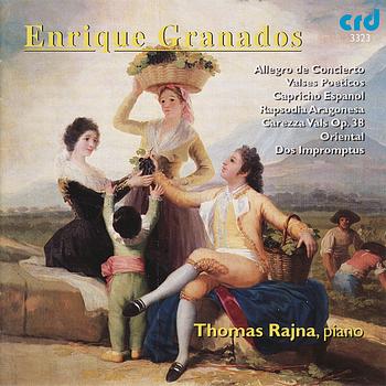 Thomas Rajna - Granados: Works for Piano