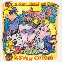 Kevin Coyne - Room Full of Fools