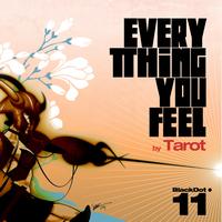 Tarot - Everything You Feel