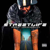 Street Life - Street Creditabilty (Explicit)