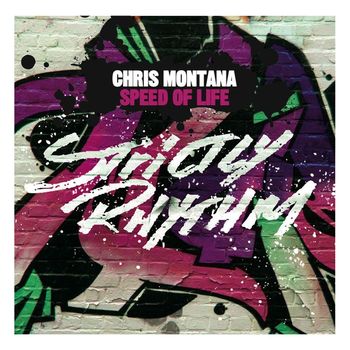 Chris Montana - Speed Of Life
