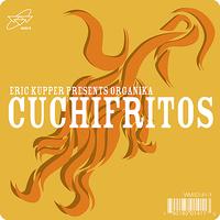 Eric Kupper Presents Organika - Cuchifritos