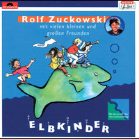 Rolf Zuckowski und seine Freunde - Elbkinder