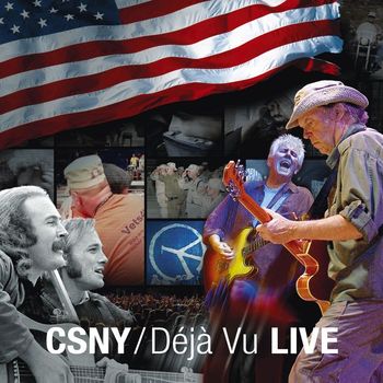 Crosby, Stills, Nash & Young - CSNY / Deja Vu (Live)