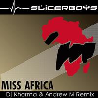 Slicerboys - Miss Africa