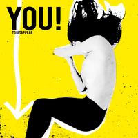 YOU! - To Disappear - Single