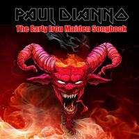 Paul Dianno - The Early Iron Maiden Songbook
