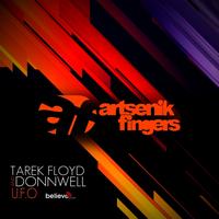 Tarek Floyd, Donnwell - U.F.O