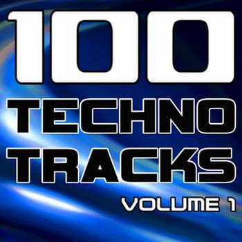 Various Artists - 100 Techno Tracks Volume 1 - Best of Techno, Electro House, Trance & Hands Up