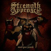 Strength Approach - Stand Your Ground