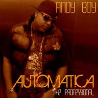 Andy Boy - Automatica