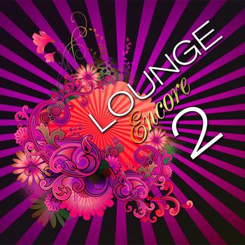 Various Artists - Lounge Encore, Vol.2 (Frenchism Chill Out Sessions)