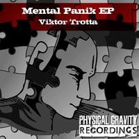 Viktor Trotta - Mental Panik - EP