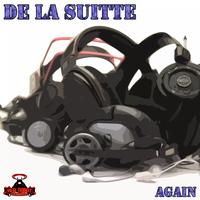 De La Suitte - Again