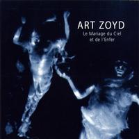 Art Zoyd - Le mariage du ciel et de l'enfer (Musique du ballet de Roland Petit 1985)