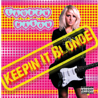 Lauren Mason - Keeping It Blonde (Explicit)
