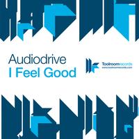 Audiodrive - I Feel Good