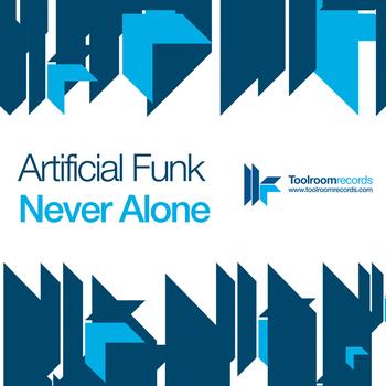 Artificial Funk - Never Alone