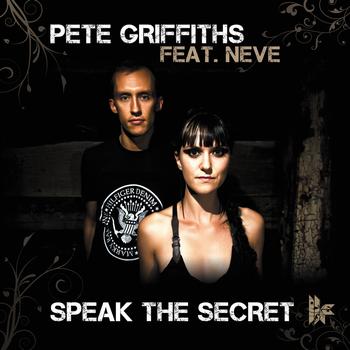 Pete Griffiths - Speak The Secret