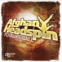 Afghan Headspin - Total Recall EP