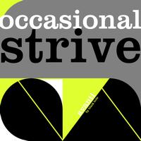 Occasional - Strive