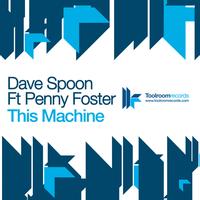 Dave Spoon - This Machine