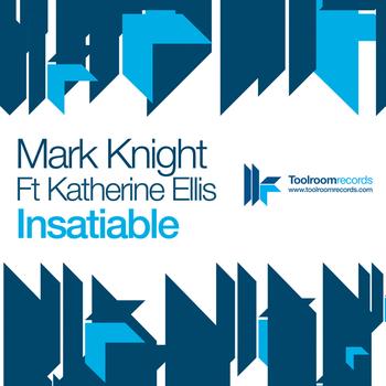 Mark Knight - Insatiable