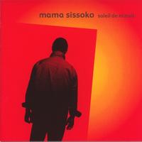Mama Sissoko - Soleil de minuit