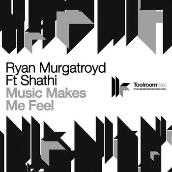 Ryan Murgatroyd - Music Makes Me Feel