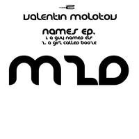 Valentin Molotov - Names Ep